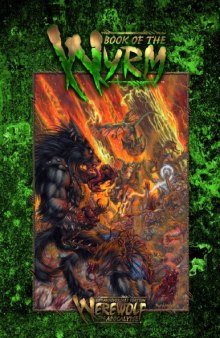 World of Darkness: Werewolf - The Apocalypse: Book of the Wyrm