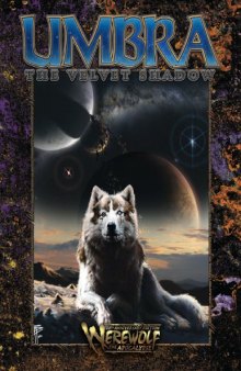 World of Darkness: Werewolf - The Apocalypse: Umbra - The Velvet Shadow