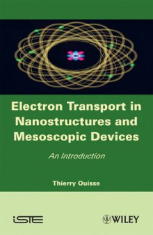 Electron Transport in Nanostructures and Mesoscopic Devices: An Introduction
