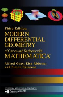 Modern Differential Geometry of Curves and Surfaces with Mathematica [Notebooks Only]