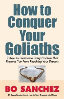 How to Conquer Your Goliaths