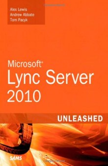 Microsoft Lync Server 2010 Unleashed