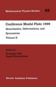 Conférence Moshé Flato 1999: Quantization, Deformations, and Symmetries Volume II