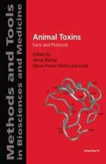 Animal Toxins: Facts and Protocols