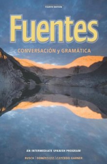 Fuentes: Conversacion y gramática  