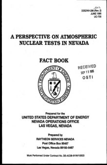 Atmospheric Nuclear Tests in Nevada [a perspective]