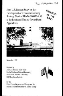 Decommissioning Strategy Plan - RBMK-1000 Reactor [Leningrad] - Appendixes
