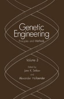 Genetic Engineering: Principles and Methods. Volume 3
