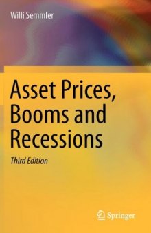Asset Prices, Booms and Recessions: Financial Economics from a Dynamic Perspective