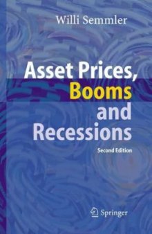 Asset Prices, Booms and Recessions: Financial Economics from a Dynamic Perspective 2nd Edition