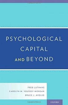 Psychological Capital and Beyond