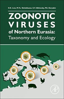 Zoonotic Viruses of Northern Eurasia: Taxonomy and Ecology
