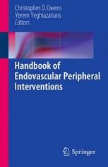 Handbook of Endovascular Peripheral Interventions