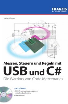 Messen, Steuern und Regeln mit USB und C#. Die Warriors von Code Mercenaries