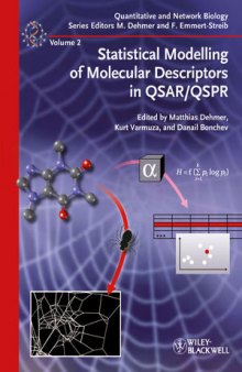 Statistical Modelling of Molecular Descriptors in QSAR/QSPR, Volume 2