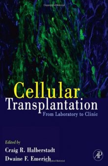 Cellular Transplantation: From Laboratory to Clinic