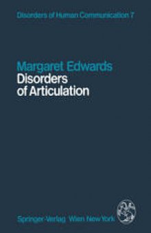 Disorders of Articulation: Aspects of Dysarthria and Verbal Dyspraxia