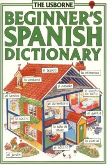 The Usborne Beginner's Spanish Dictionary
