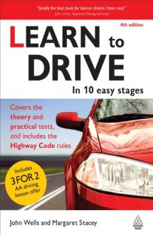 Learn to Drive: In 10 Easy Stages
