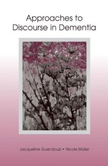 Approaches to Discourse in Dementia