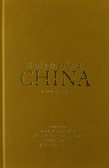 Early Medieval China : a sourcebook