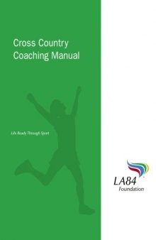 Cross Country Coaching Manual (2007) (Coaching Education)