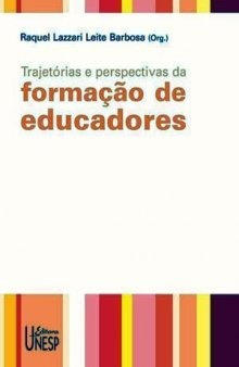 Trajetórias e perspectivas da formação de educadores