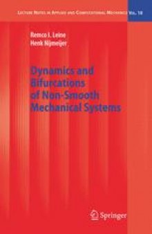 Dynamics and Bifurcations of Non-Smooth Mechanical Systems