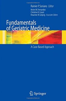 Fundamentals of Geriatric Medicine: A Case-Based Approach