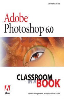 Adobe Photoshop 6.0 Classroom in a Book