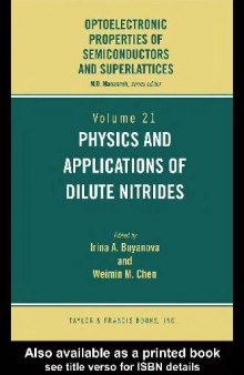 Physics and applications of dilute nitrides