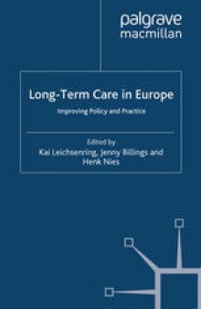 Long-Term Care in Europe: Improving Policy and Practice
