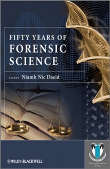 Fifty Years of Forensic Science: A Commentary