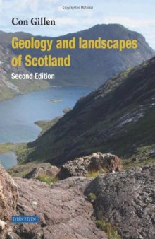 Geology and Landscapes of Scotland: Second Edition
