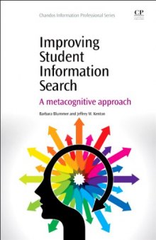 Improving Student Information Search A Metacognitive Approach