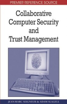 Collaborative computer security and trust management