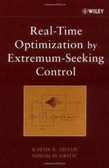 Real time optimization by extremum seeking control