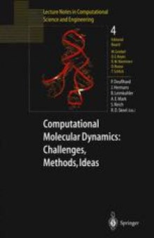 Computational Molecular Dynamics: Challenges, Methods, Ideas: Proceedings of the 2nd International Symposium on Algorithms for Macromolecular Modelling, Berlin, May 21–24, 1997