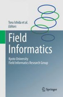 Field Informatics: Kyoto University Field Informatics Research Group