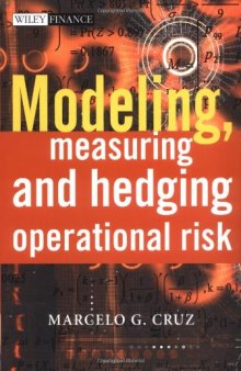 Modeling, Measuring and Hedging Operational Risk 