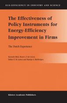 The Effectiveness of Policy Instruments for Energy-Efficiency Improvement in Firms: The Dutch Experience