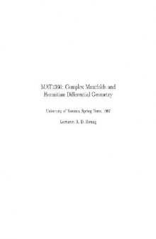 Complex manifolds and Hermitian differential geometry (MATH 1360 lecture notes, Toronto, web draft 1997)