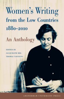 Women's Writing from the Low Countries 1880-2010: An Anthology