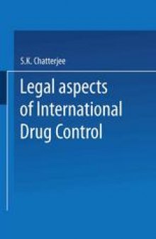 Legal Aspects of International Drug Control