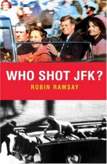 Who Shot JFK? (Pocket Essential series)