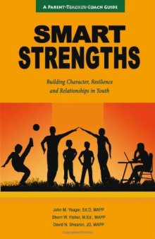 SMART Strengths - Building Character, Resilience and Relationships in Youth