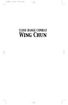 Close Range Combat Wing Chun Book 1