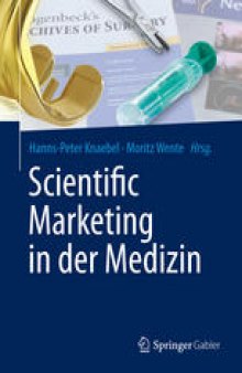 Scientific Marketing in der Medizin