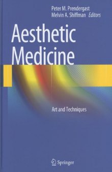 Aesthetic Medicine: Art and Techniques    