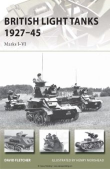British Light Tanks 1927-1945  Marks I-VI
